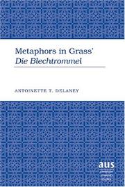 Metaphors in Grass' Die Blechtrommel (Studies in Modern German Literature)
