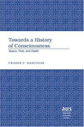 Towards a history of consciousness