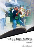 The Songs Became the Stories
