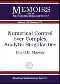 Numerical Control over Complex Analytic Singularities