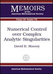 Numerical Control over Complex Analytic Singularities