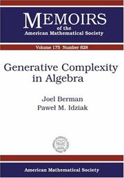 Generative Complexity In Algebra (Memoirs of the American Mathematical Society)