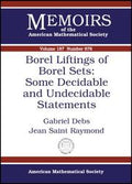 Borel Liftings of Borel Sets