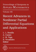 Recent Advances in Nonlinear Partial Differential Equations and Applications (Proceedings of Symposia in Applied Mathematics)