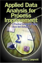 Applied Data Analysis For Process Improvement