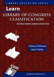 Learn Library of Congress Classification, Second North American Edition (Library Education Series) (Library Education Series)