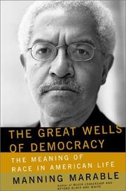 The great wells of democracy