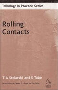 Rolling Contacts (Tribology in Practice Series)