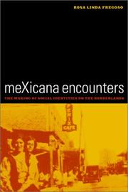 MeXicana encounters