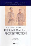 A companion to the Civil War and Reconstruction