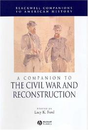 A companion to the Civil War and Reconstruction