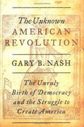 The unknown American Revolution