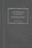 The betrayal of dissent