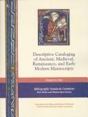 Descriptive cataloging of ancient, medieval, Renaissance, and early modern  manuscripts