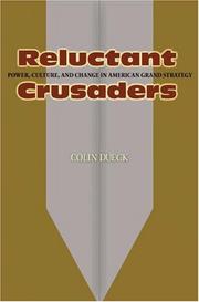 Reluctant crusaders