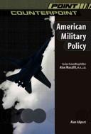 American Military Policy (Point/Counterpoint)