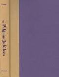The Pilgrim Jubilees (American Made Music Series)