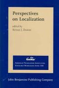 Perspectives on Localization (American Translators Association Scholarly Monograph)