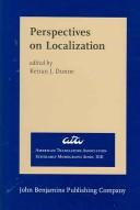 Perspectives on Localization (American Translators Association Scholarly Monograph)