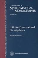 Infinite-Dimensional Lie Algebras (Translations of Mathematical Monographs)