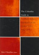 The Columbia guide to American Indian literatures since 1945