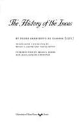 The History of the Incas (Joe R. and Teresa Lozano Long Series in Latin American and Latino Art and Culture)