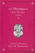 The Physiologia of Jean Fernel
