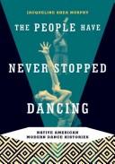 The People Have Never Stopped Dancing