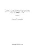 AMERICAN INDEPENDENT CINEMA: AN INTRODUCTION.
