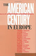 The American century in Europe