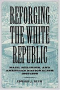 Reforging The White Republic