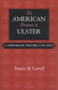 The American Presence In Ulster