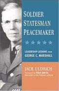 Soldier, Statesman, Peacemaker