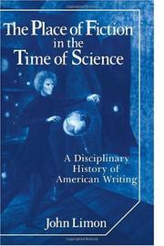 The Place of Fiction in the Time of Science