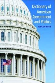 Dictionary of American Government and Politics