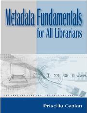 Metadata fundamentals for all librarians
