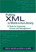 Putting XML to work in the library