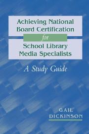 Achieving national board certification for school library media specialists