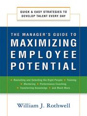 The Manager's Guide to Maximizing Employee Potential