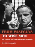From Wise Guys to Wise Men