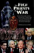 The high priests of war