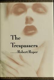 The trespassers