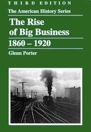 The rise of big business, 1860-1920