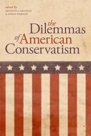 The dilemmas of American conservatism
