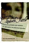The notorious Elizabeth Tuttle
