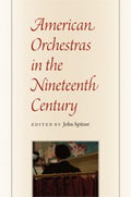 American orchestras in the nineteenth century