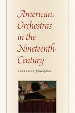 American orchestras in the nineteenth century