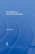 The Politics Of American Education