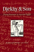 Djekhy Son Doing Business In Ancient Egypt