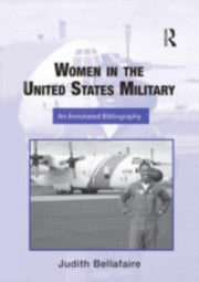 Women In The United States Military An Annotated Bibliography